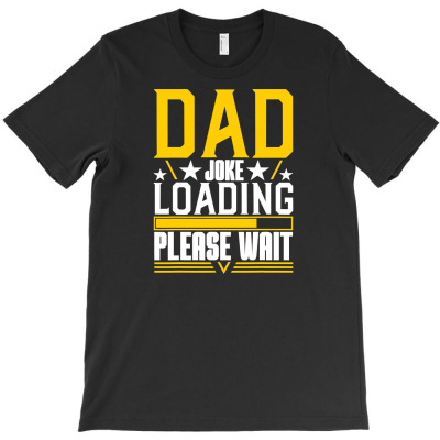 Vintage Dad Jokes Loading Grandpa Father Men T Shirt T-shirt Designed By Truong Ta