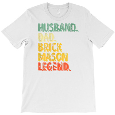 Womens Husband Dad Brick Mason Legend Shirt Funny Father's T Shirt T-shirt Designed By Truong Ta