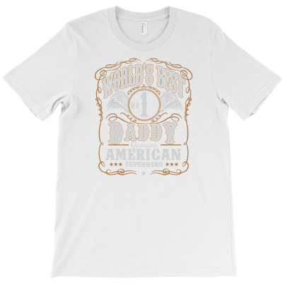 World's Best Daddy Birthday Gifts Father's Day Dad Gifts T Shirt T-shirt Designed By Truong Ta