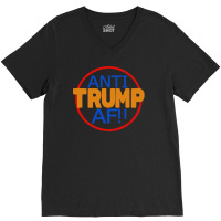 Anti Donald Trump Af V-neck Tee | Artistshot