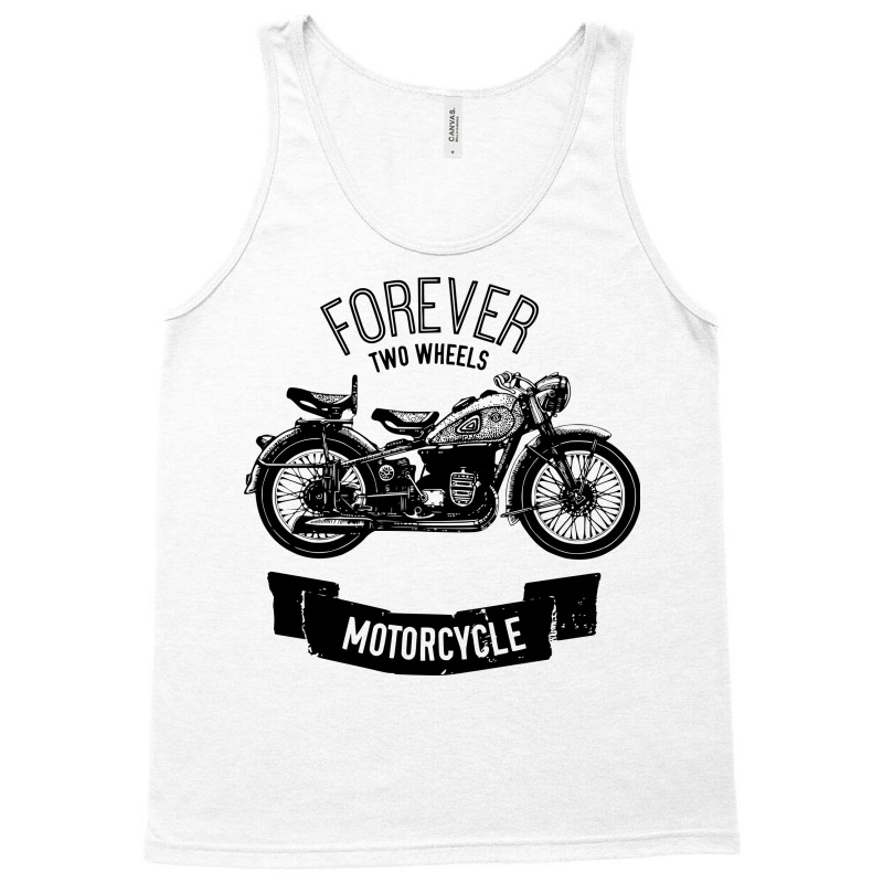 Forever Two Wheels Tank Top | Artistshot