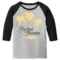 Tropical Paradise Youth 3/4 Sleeve | Artistshot