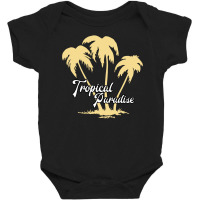 Tropical Paradise Baby Bodysuit | Artistshot