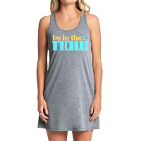 Meditation T  Shirt Be In The Now T  Shirt Tank Dress | Artistshot