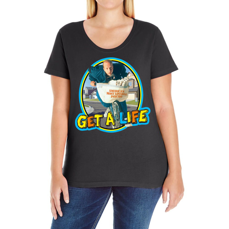 Get A Life Ladies Curvy T-Shirt by Scales | Artistshot