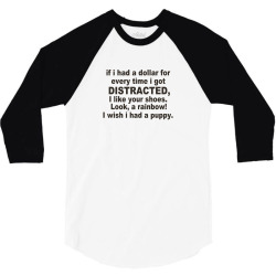 distracted funny 3/4 Sleeve Shirt | Artistshot