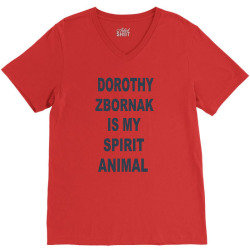 dorothy zbornak is my spirit animal V-Neck Tee | Artistshot