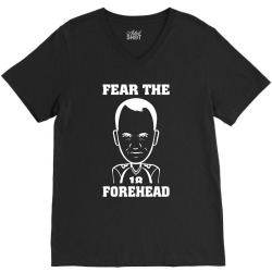 fear the forehead V-Neck Tee | Artistshot