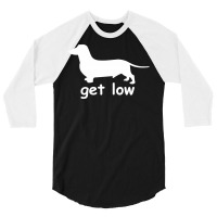 Get Low 3/4 Sleeve Shirt | Artistshot