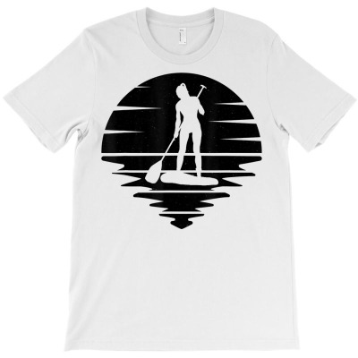 Stand Up Paddle Board Sup Girl Water Sports Paddleboard Girl T Shirt T-shirt Designed By Roswellkolbeck