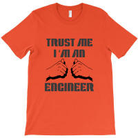 I'm An Engineer T-shirt | Artistshot