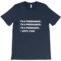 I'm A Programmer Computer Code T-shirt | Artistshot