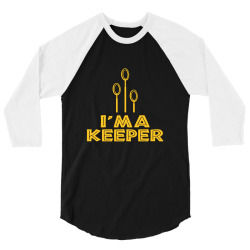 i'm a keeper1 3/4 Sleeve Shirt | Artistshot