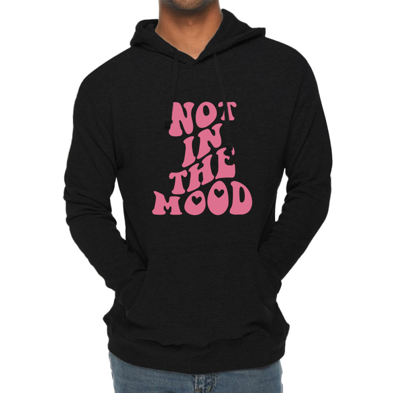 Not In The Mood Aesthetic Words On Back Trendy Lightweight Hoodie | Artistshot