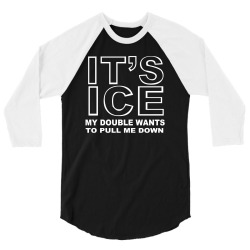 it's ice age 3/4 Sleeve Shirt | Artistshot