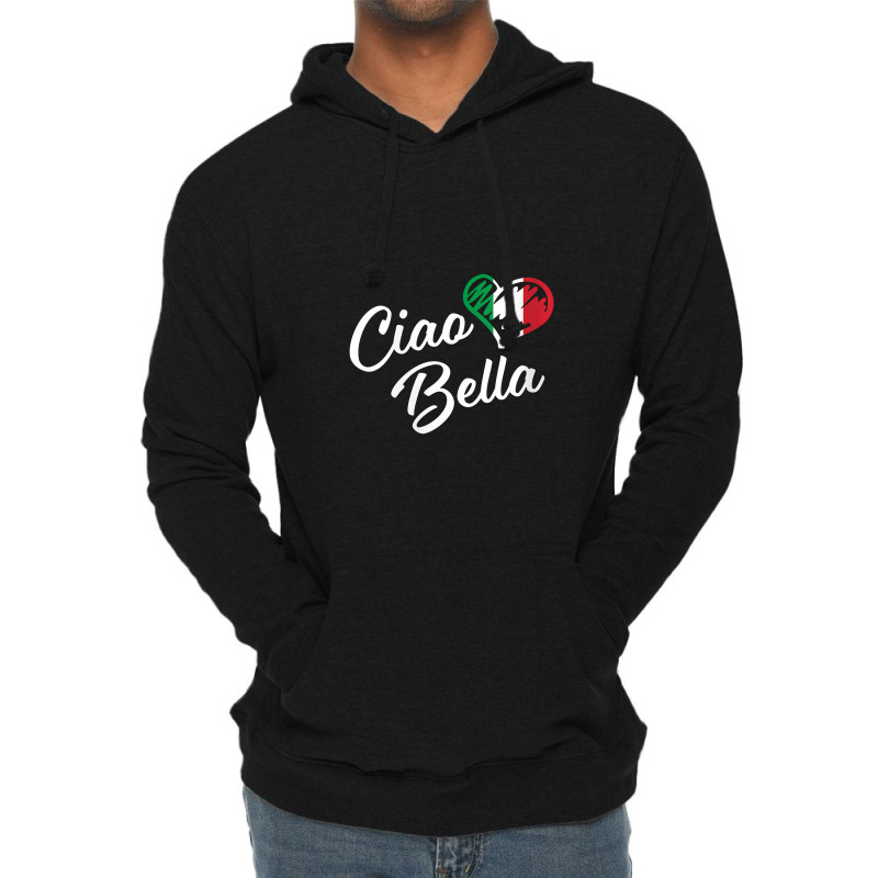 Womens Ciao Bella Italian Hello Beautiful Gift Lightweight Hoodie | Artistshot