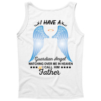 My Father Is My Guardian Angel Tank Top | Artistshot