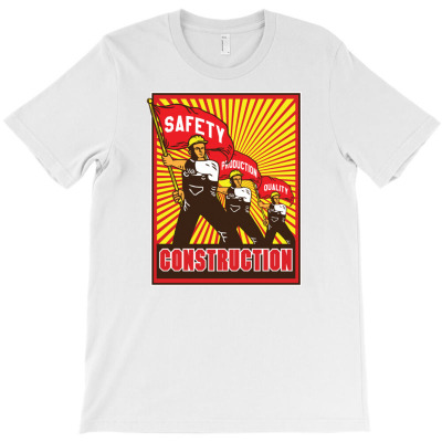 Construction Workers Propaganda T-shirt Designed By Traart
