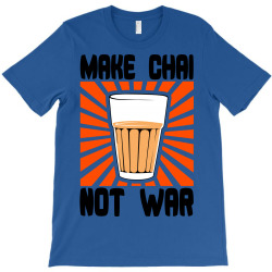 make chai not war T-Shirt | Artistshot