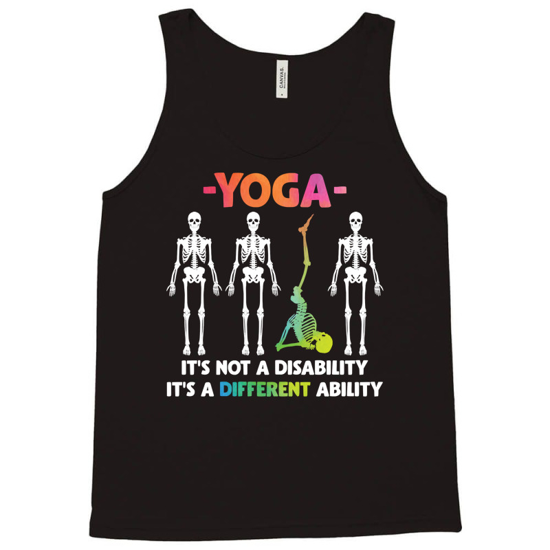 Yoga Fitness Not Disability Different Ability Skeleton 327 Bodybuildin Tank Top by offensejuggler | Artistshot