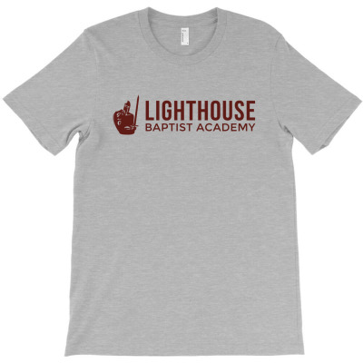 Lighthouse Baptist Christian Academy T-shirt Designed By Alger Annabel