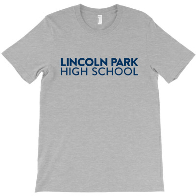 Lincoln Park High School T-shirt Designed By Alger Annabel