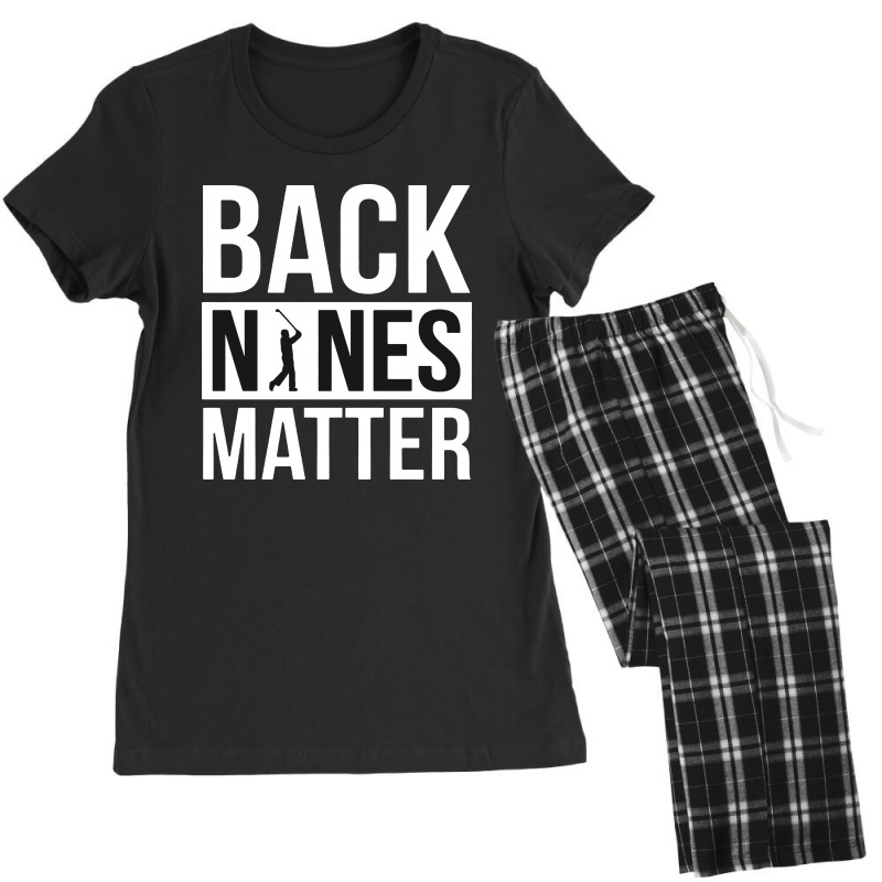 Back Nines Matter Funny Golf Women's Pajamas Set by Batikmadrim Art | Artistshot