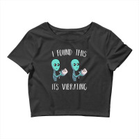 I Found This It's Vibrating Alien With Vibrating Cat Pullover Crop Top | Artistshot