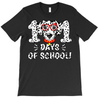 Dalmatian Funny Dog 101 Days Of School Dalmatian Dog Teacher 100th Day T-shirt | Artistshot