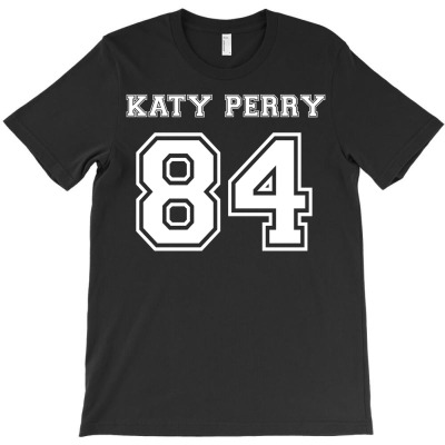 Katy Perry Birthday 84 T-shirt Designed By J.oshgro Bandot