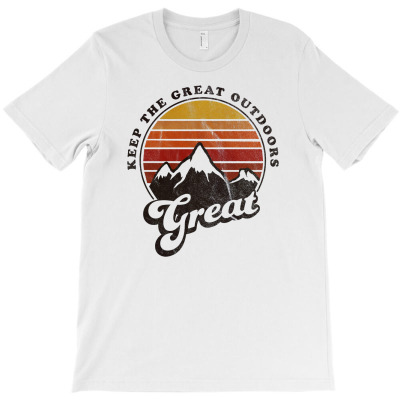 Keep The Great Outdoors [tw] T-shirt Designed By J.oshgro Bandot