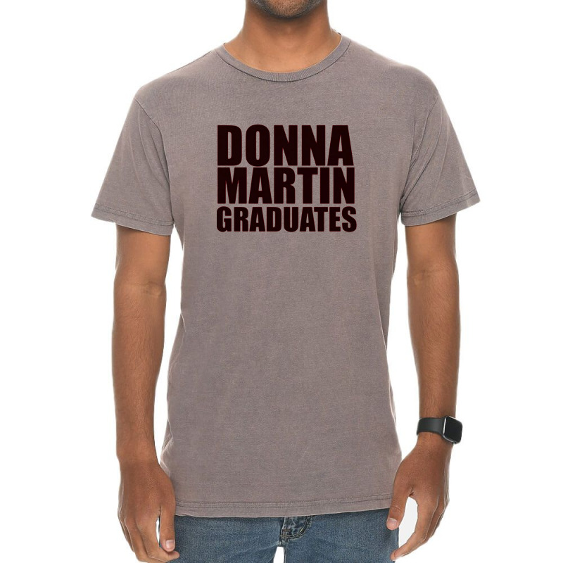 Donna Martin Graduates Vintage T-Shirt by davida | Artistshot