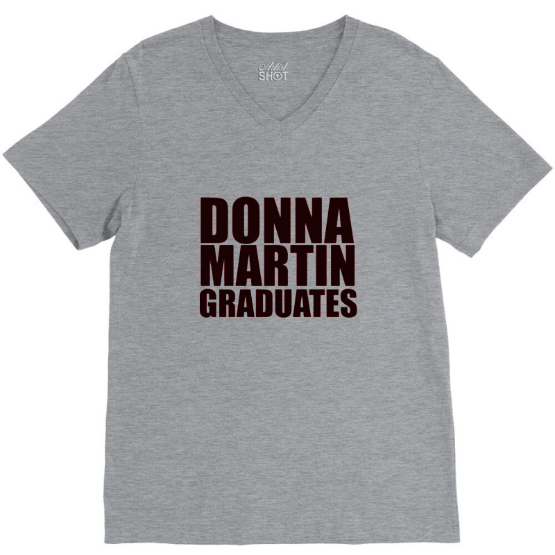 Donna Martin Graduates V-Neck Tee by davida | Artistshot