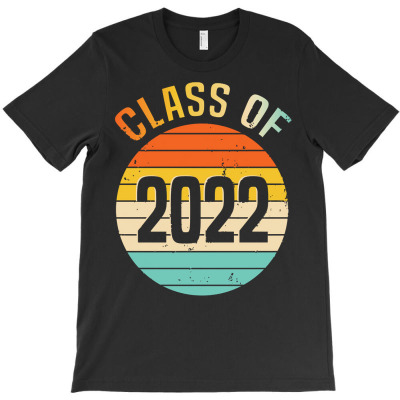 Class Of 2022 T  Shirt Class Of 2022 Senior Graduation Elementary For T-shirt Designed By Bahringerleonard746