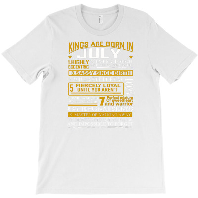 Kings Are Born In July 02 [tb] T-shirt Designed By J.o.sh Grobandot