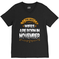 The Best Wifes Are Born In November V-Neck Tee | Artistshot