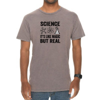 Science It's Like Magic  But Real Vintage T-shirt | Artistshot