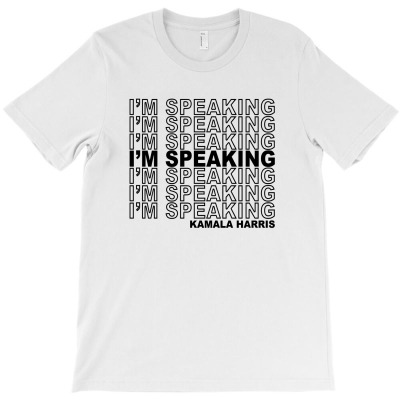 I'm Speaking Kamala T-shirt Designed By Mehtap