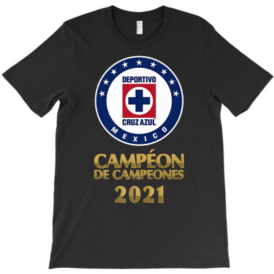 Deportivo Cruz Azul Campeón De Campeones 2021 Premium T Shirt T-shirt Designed By Polopostier