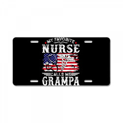 mens funny my favorite nurse calls me grampa father's day t shirt License Plate | Artistshot