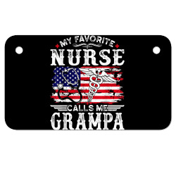 mens funny my favorite nurse calls me grampa father's day t shirt Motorcycle License Plate | Artistshot