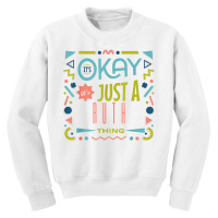 It's Ok It's Just A Ruth Thing Cool Funny Ruth T Shirt Youth Sweatshirt | Artistshot