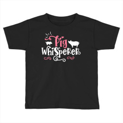 pig whisperer   cute farmer gift t shirt Toddler T-shirt | Artistshot