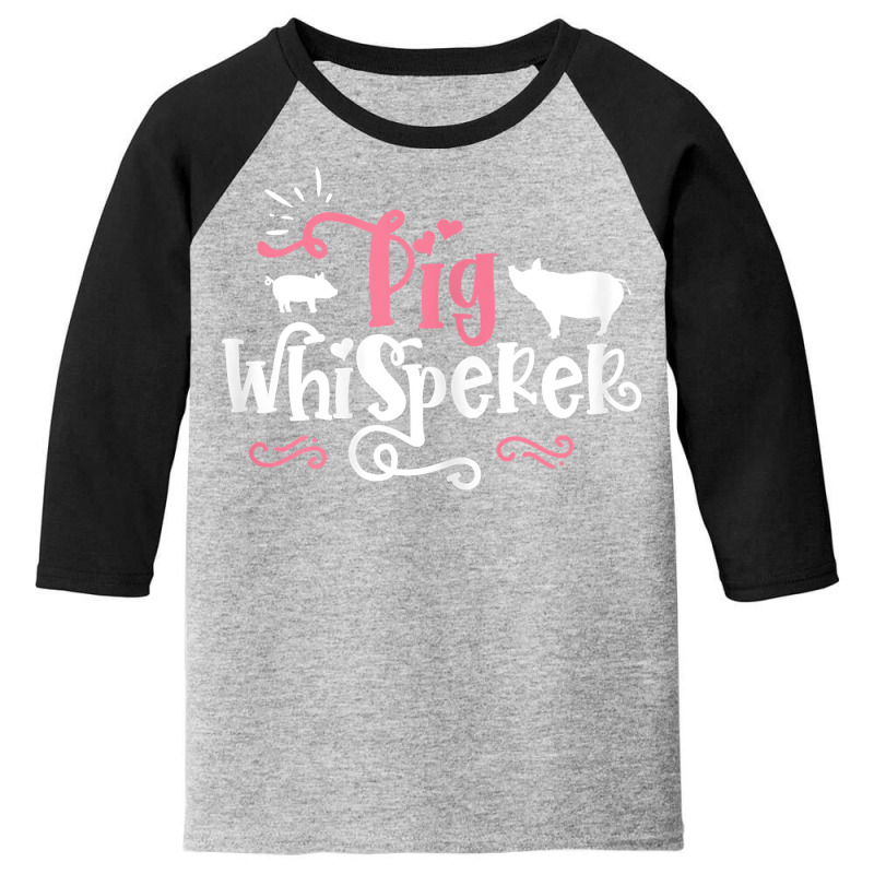 Pig Whisperer   Cute Farmer Gift T Shirt Youth 3/4 Sleeve | Artistshot