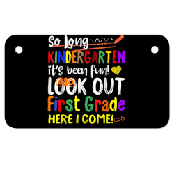so long kindergarten here i come 1 grade kids graduation fun t shirt Motorcycle License Plate | Artistshot