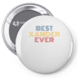 best xander ever funny personalized name t shirt Pin-back button | Artistshot
