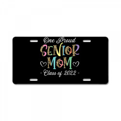 proud mom of a 2022 senior graduation mothers day t shirt License Plate | Artistshot