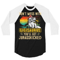Womens Fun Women Retro Gigisaurus Dinosaur T Rex Mothers Day T Shirt 3/4 Sleeve Shirt | Artistshot