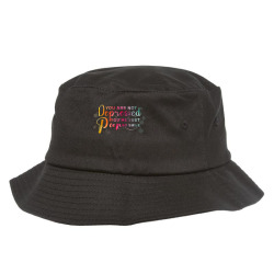 you are not depressed you're just poor so smile tank top Bucket Hat | Artistshot