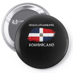 dominican republic   orgullosamente dominicano heritage t shirt Pin-back button | Artistshot